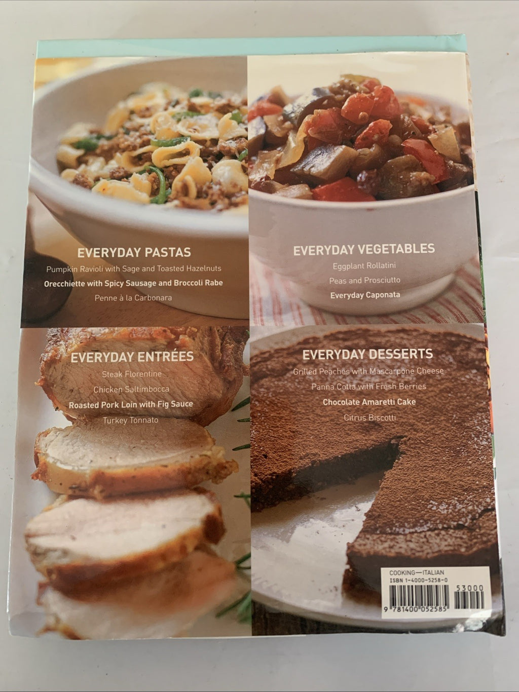 Everyday Italian : 125 Simple and Delicious Recipes: a Cookbook by Giada De...